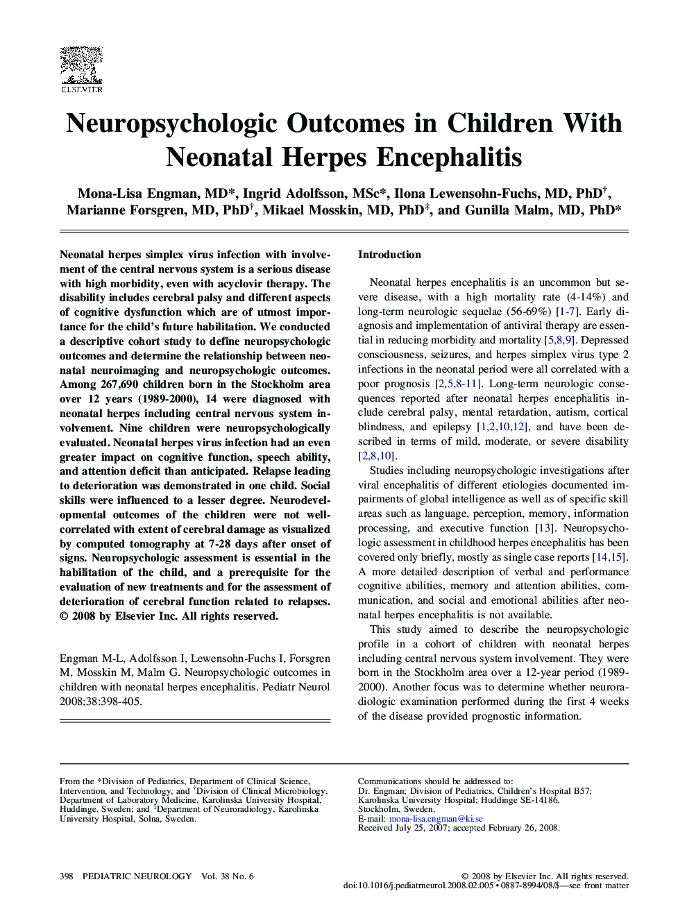 Neuropsychologic Outcomes in Children With Neonatal Herpes Encephalitis