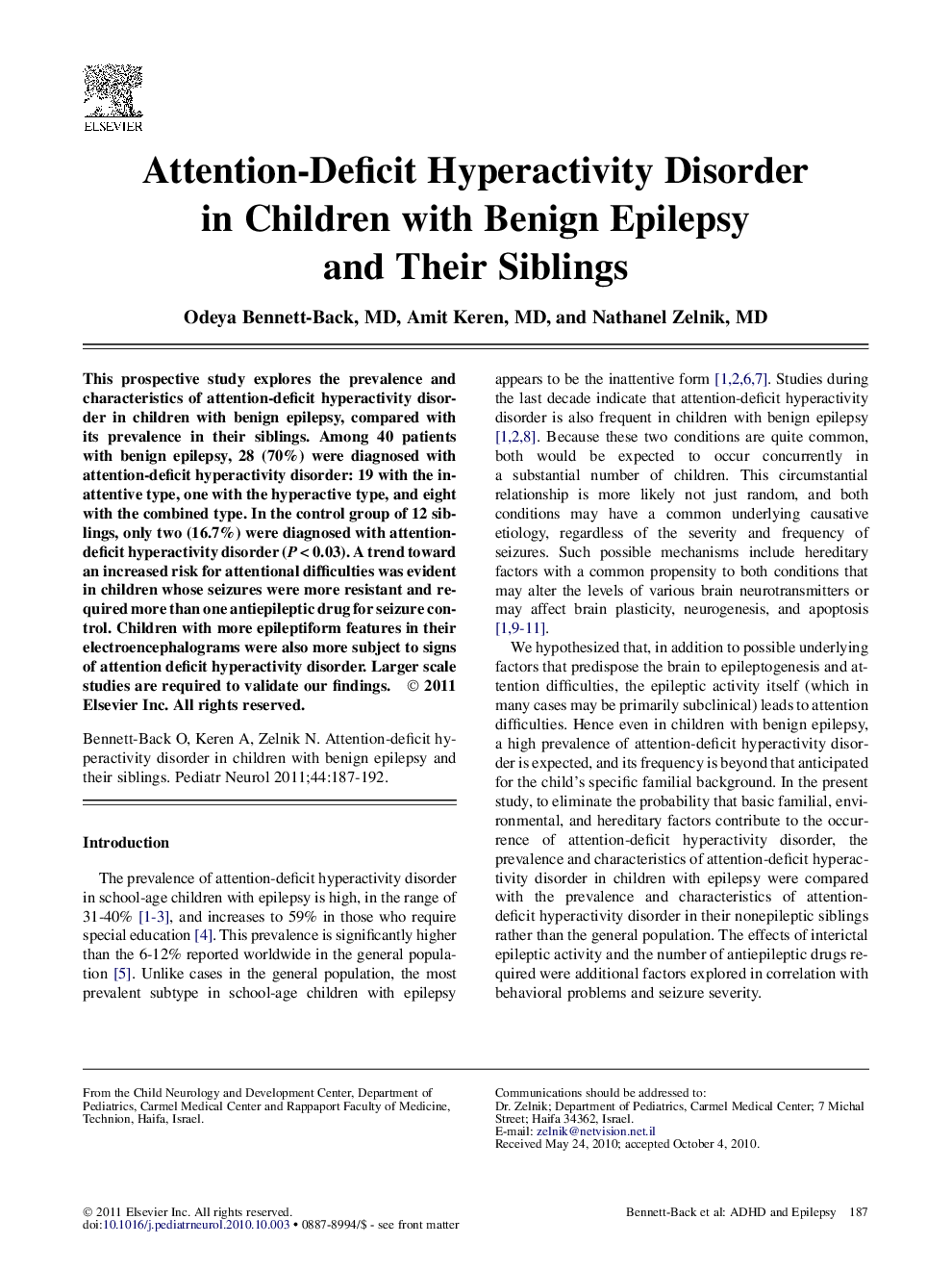 Attention-Deficit Hyperactivity Disorder in Children with Benign Epilepsy and Their Siblings