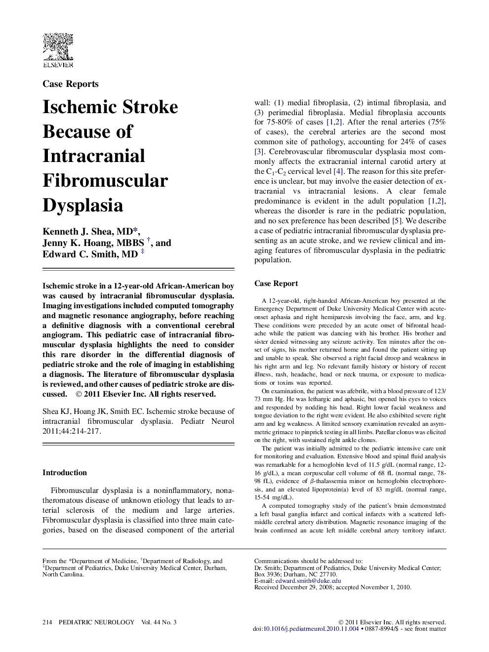 Ischemic Stroke Because of Intracranial Fibromuscular Dysplasia