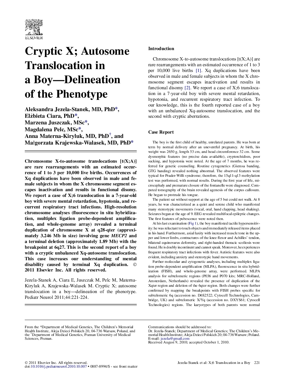 Cryptic X; Autosome Translocation in a Boy—Delineation of the Phenotype