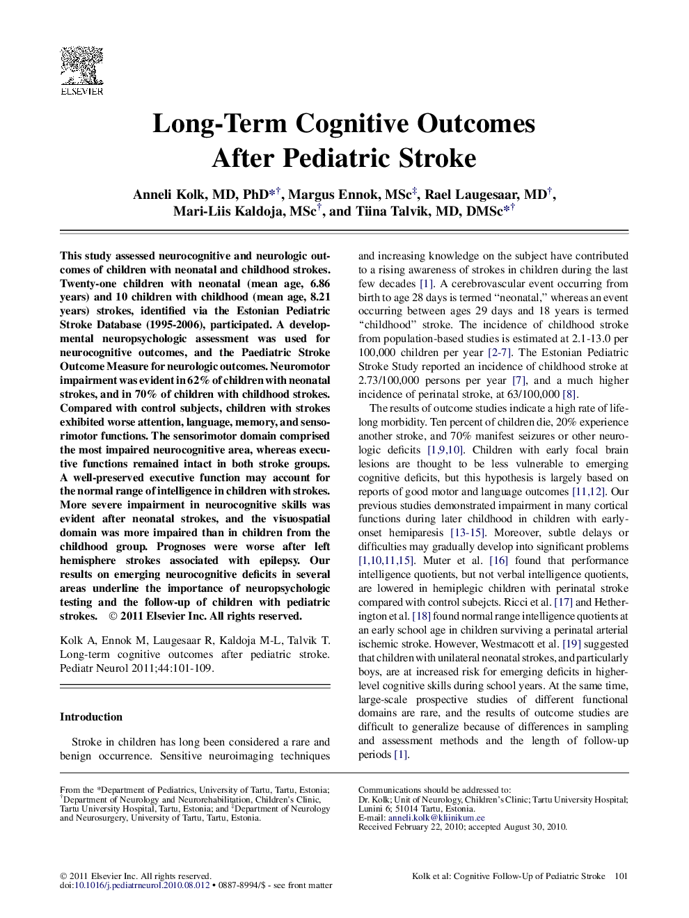 Long-Term Cognitive Outcomes After Pediatric Stroke