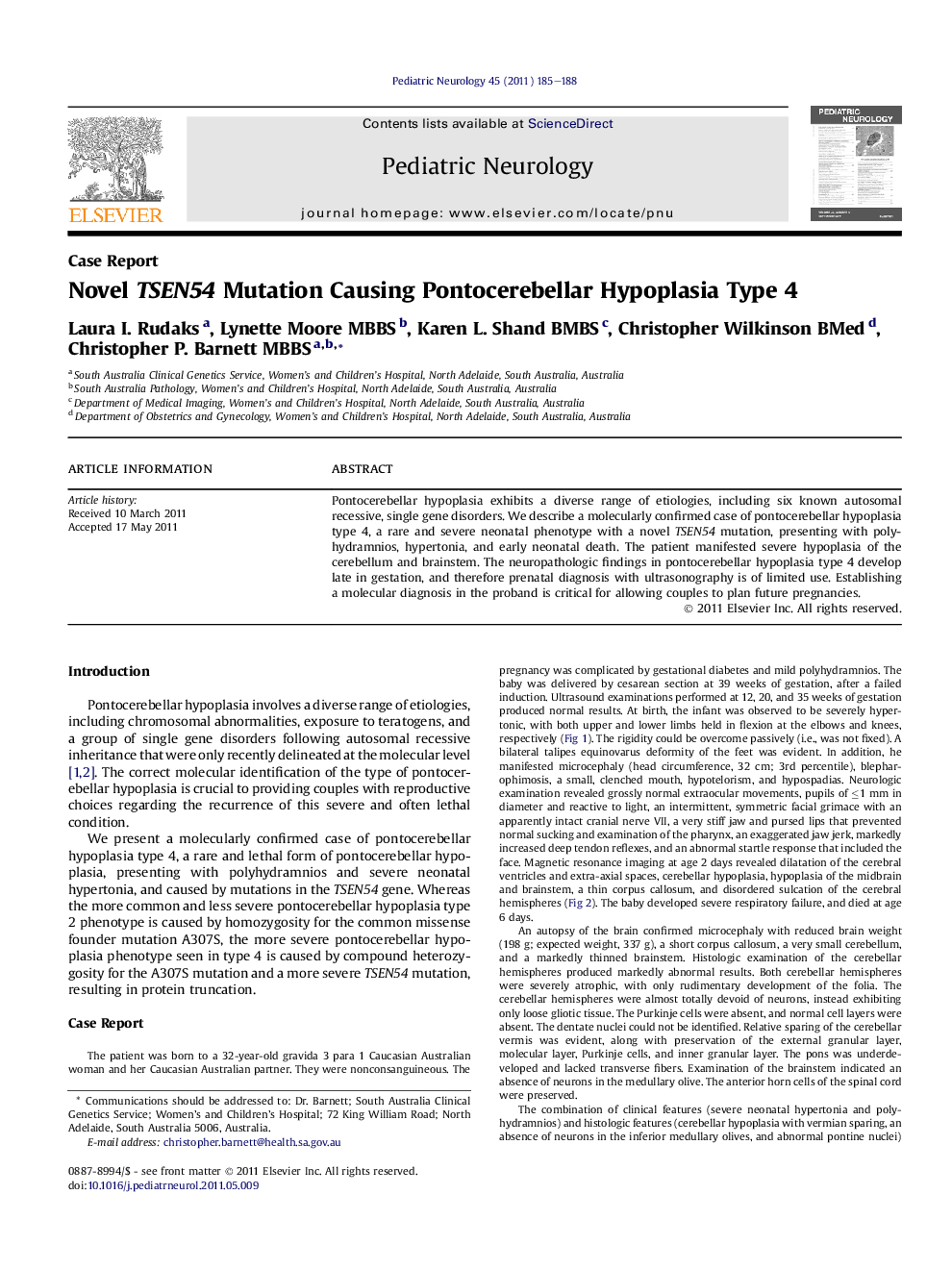 عکس صفحه اول مقاله: Novel TSEN54 Mutation Causing Pontocerebellar Hypoplasia Type 4 Novel TSEN54 Mutation Causing Pontocerebellar Hypoplasia Type 4