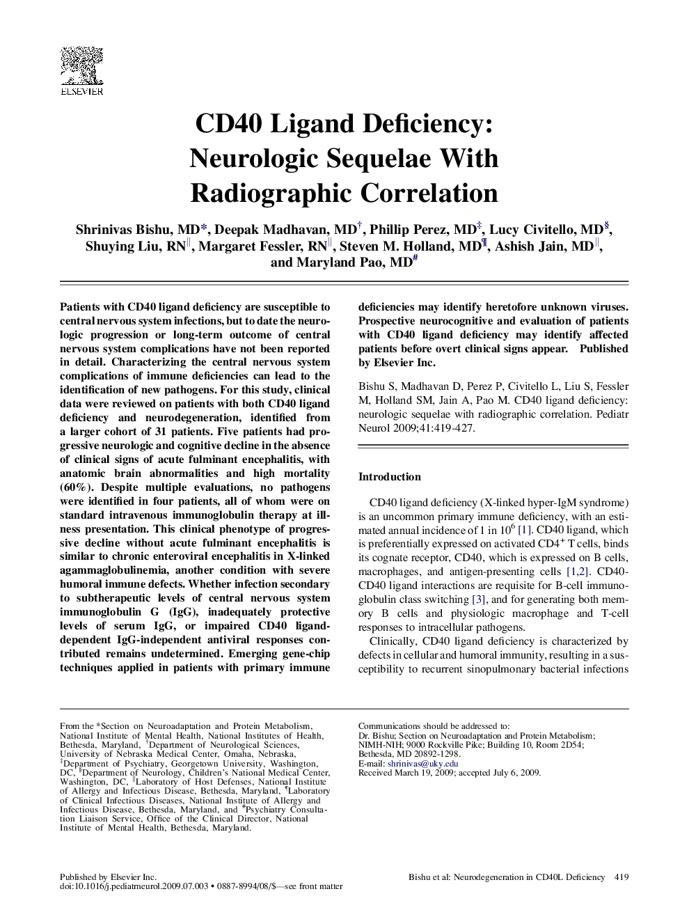 CD40 Ligand Deficiency: Neurologic Sequelae With Radiographic Correlation