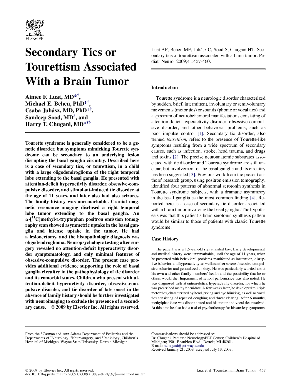 Secondary Tics or Tourettism Associated With a Brain Tumor