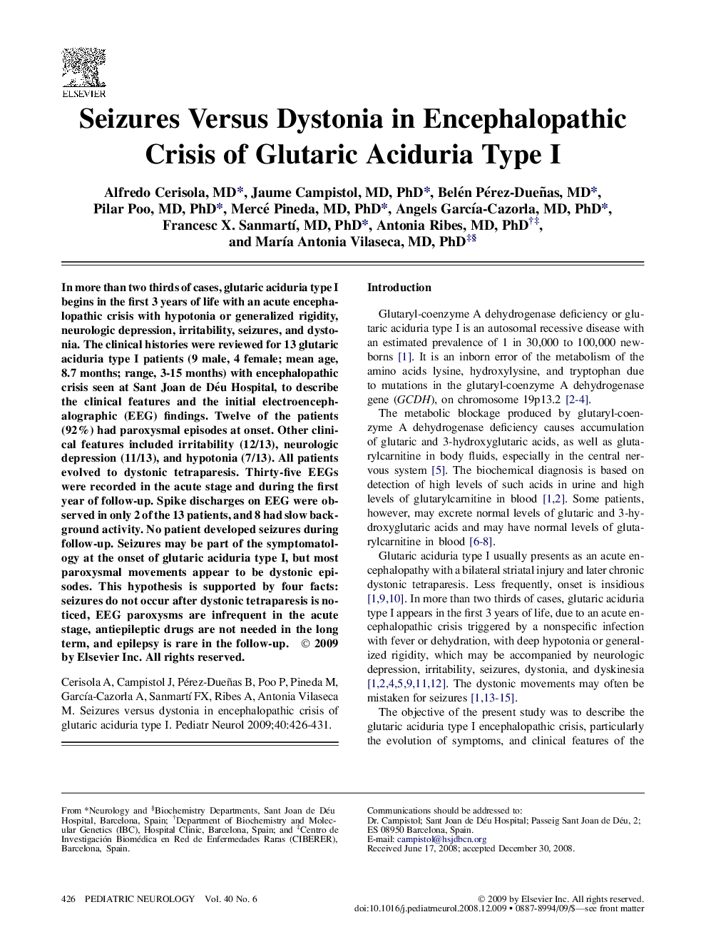 Seizures Versus Dystonia in Encephalopathic Crisis of Glutaric Aciduria Type I