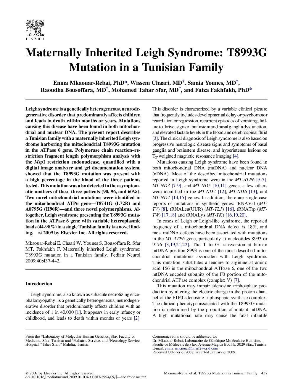 Maternally Inherited Leigh Syndrome: T8993G Mutation in a Tunisian Family
