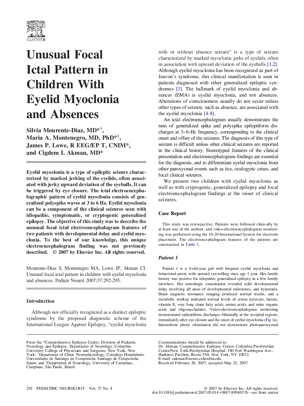 Unusual Focal Ictal Pattern in Children With Eyelid Myoclonia and Absences