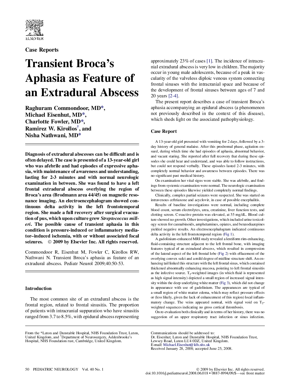 Transient Broca's Aphasia as Feature of an Extradural Abscess