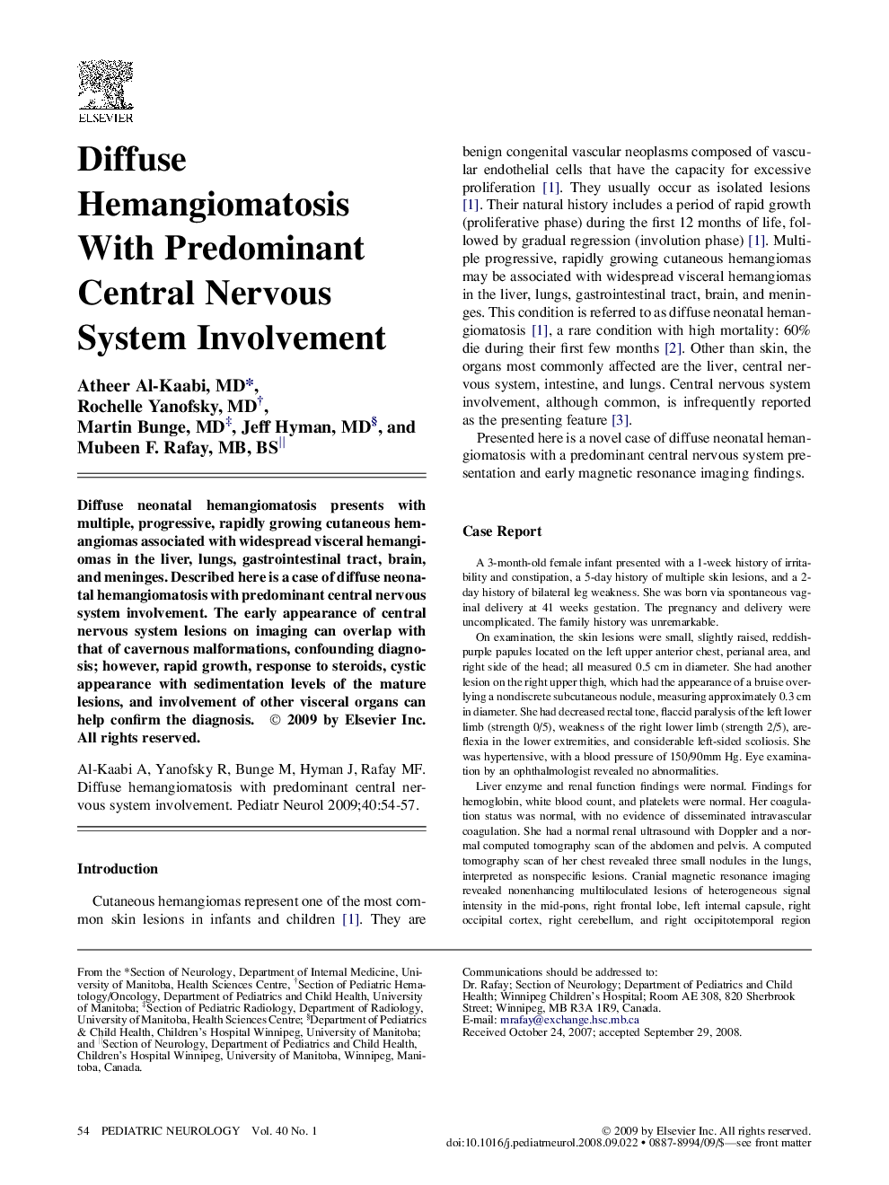 Diffuse Hemangiomatosis With Predominant Central Nervous System Involvement