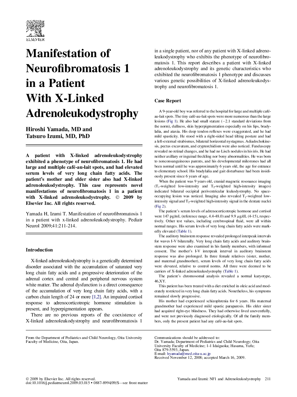Manifestation of Neurofibromatosis 1 in a Patient With X-Linked Adrenoleukodystrophy