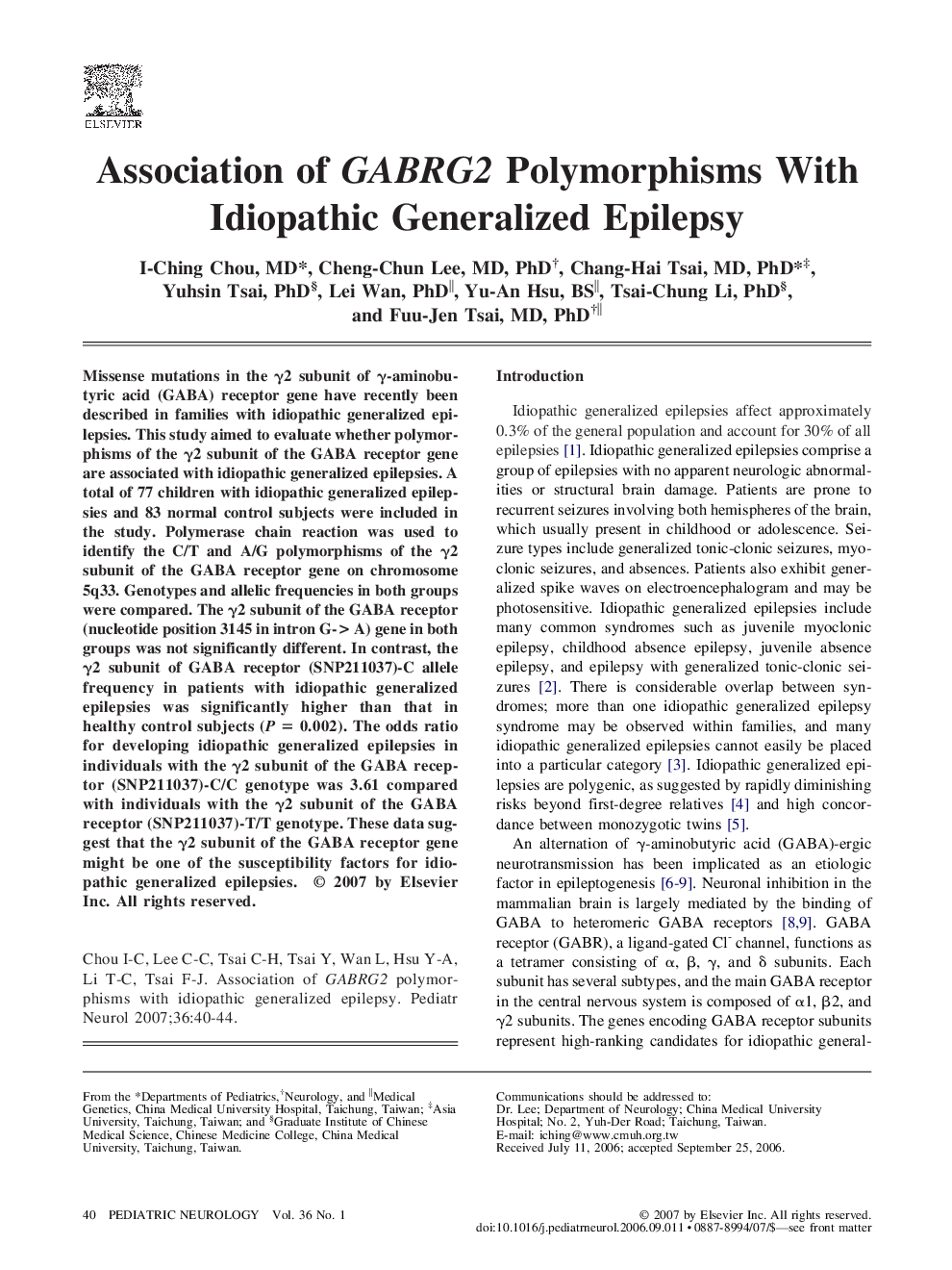 Association of GABRG2 Polymorphisms With Idiopathic Generalized Epilepsy