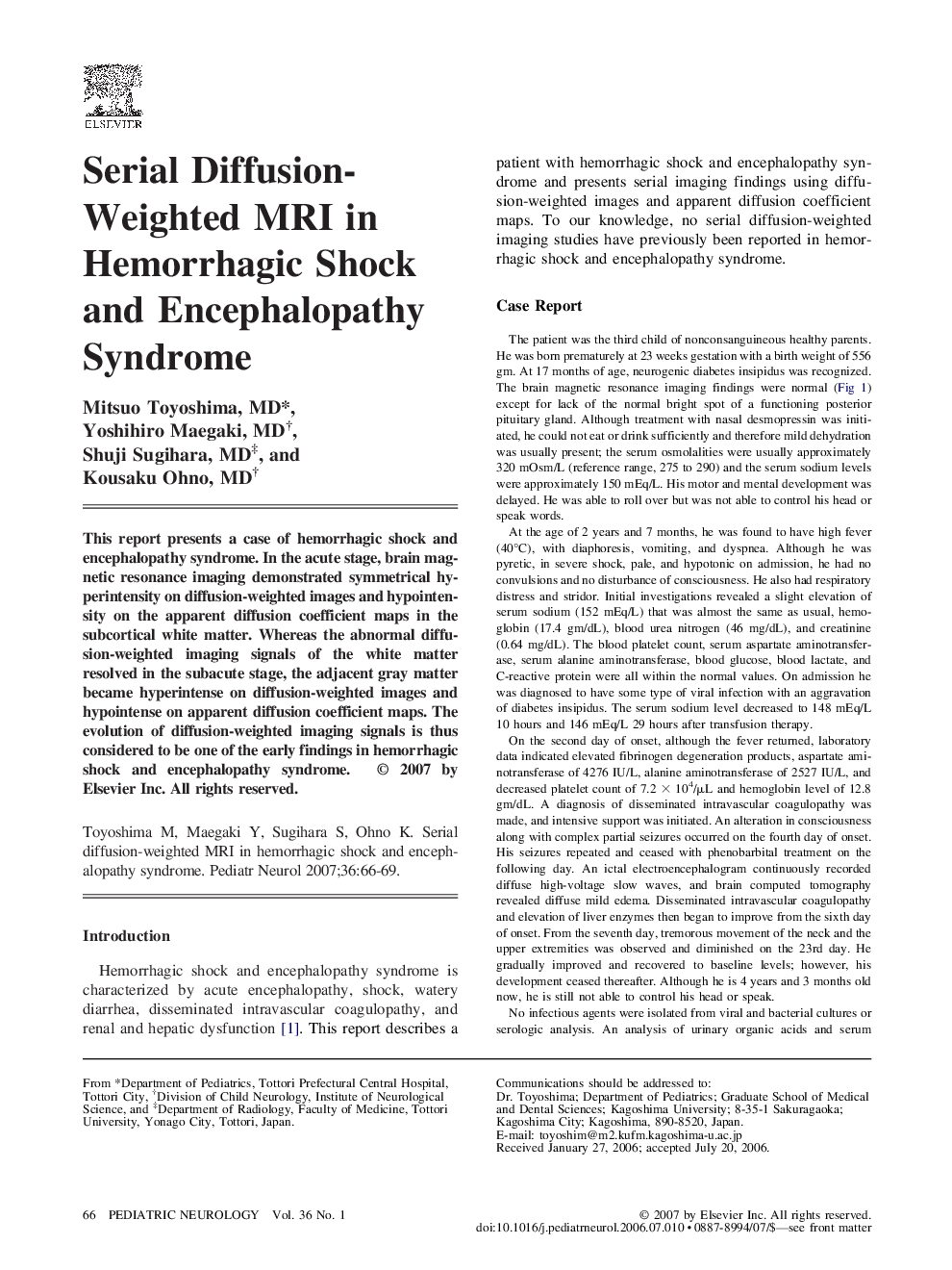 Serial Diffusion-Weighted MRI in Hemorrhagic Shock and Encephalopathy Syndrome