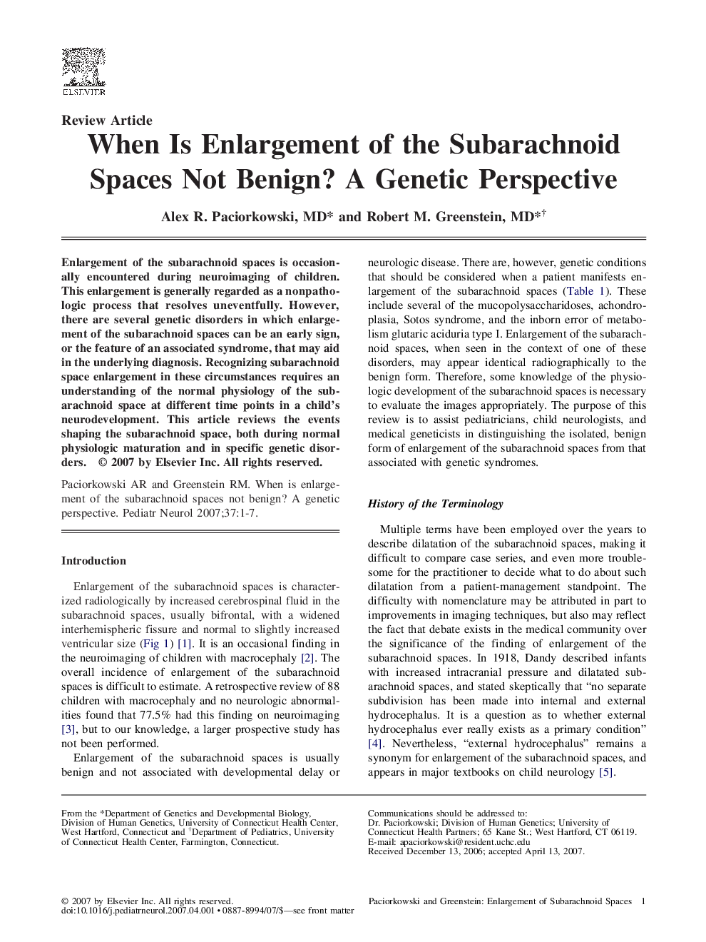 عکس صفحه اول مقاله: When Is Enlargement of the Subarachnoid Spaces Not Benign? A Genetic Perspective When Is Enlargement of the Subarachnoid Spaces Not Benign? A Genetic Perspective