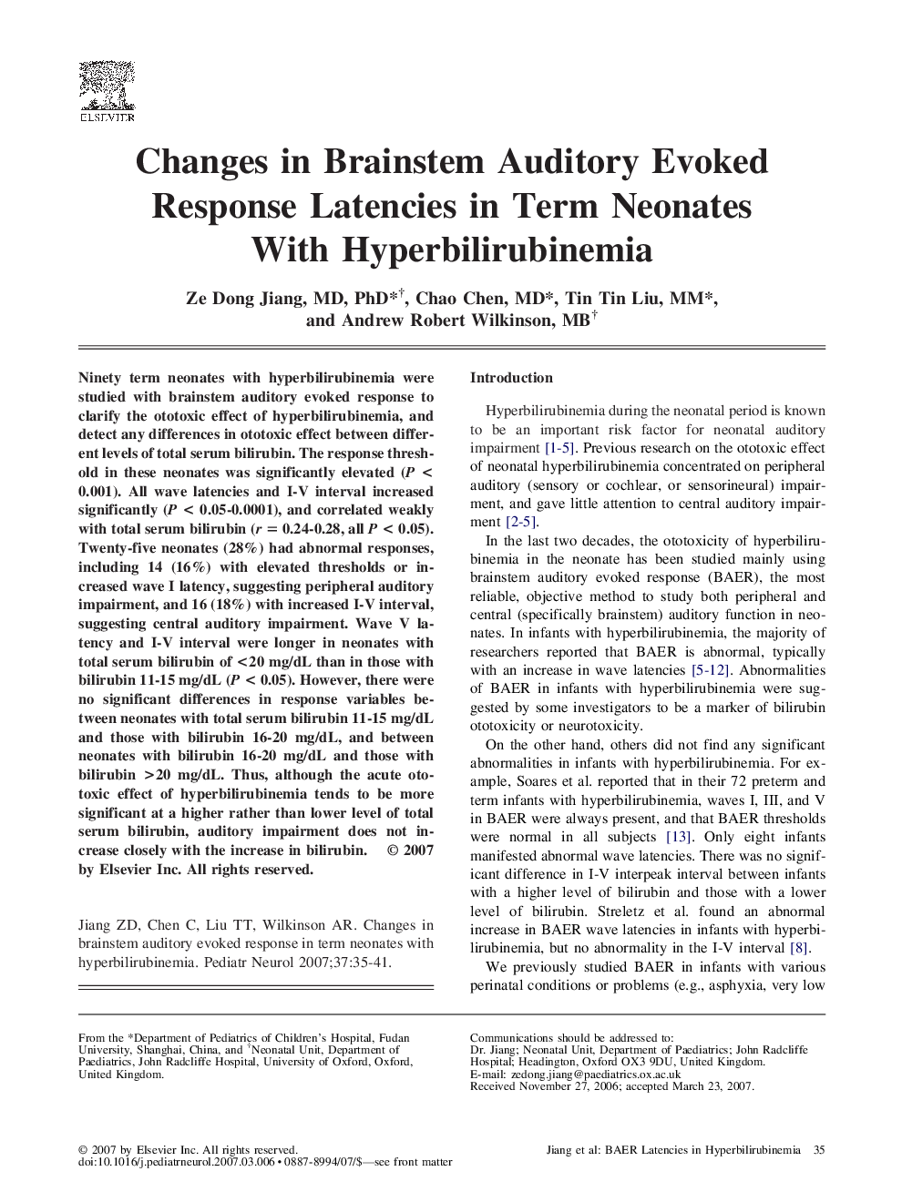 Changes in Brainstem Auditory Evoked Response Latencies in Term Neonates With Hyperbilirubinemia