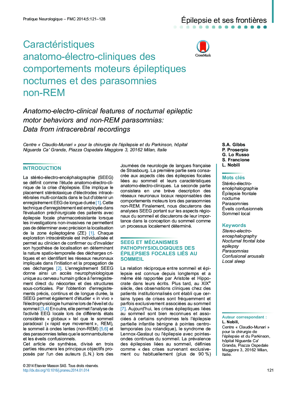 Caractéristiques anatomo-électro-cliniques des comportements moteurs épileptiques nocturnes et des parasomnies non-REM