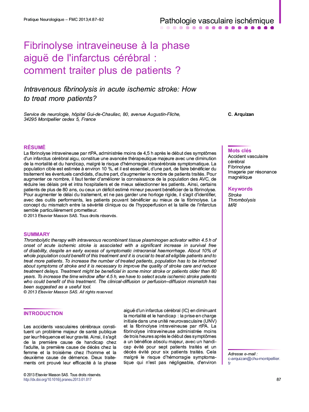 Fibrinolyse intraveineuse Ã  la phase aiguë de l'infarctus cérébralÂ : comment traiter plus de patientsÂ ?