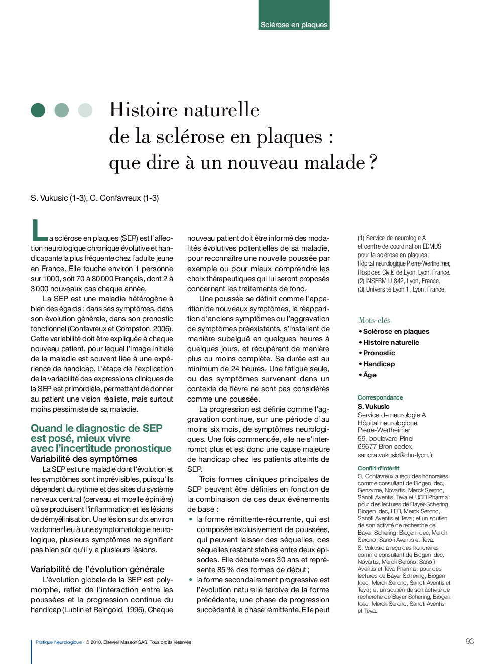 Histoire naturelle de la sclérose en plaques : que dire Ã  un nouveau malade ?