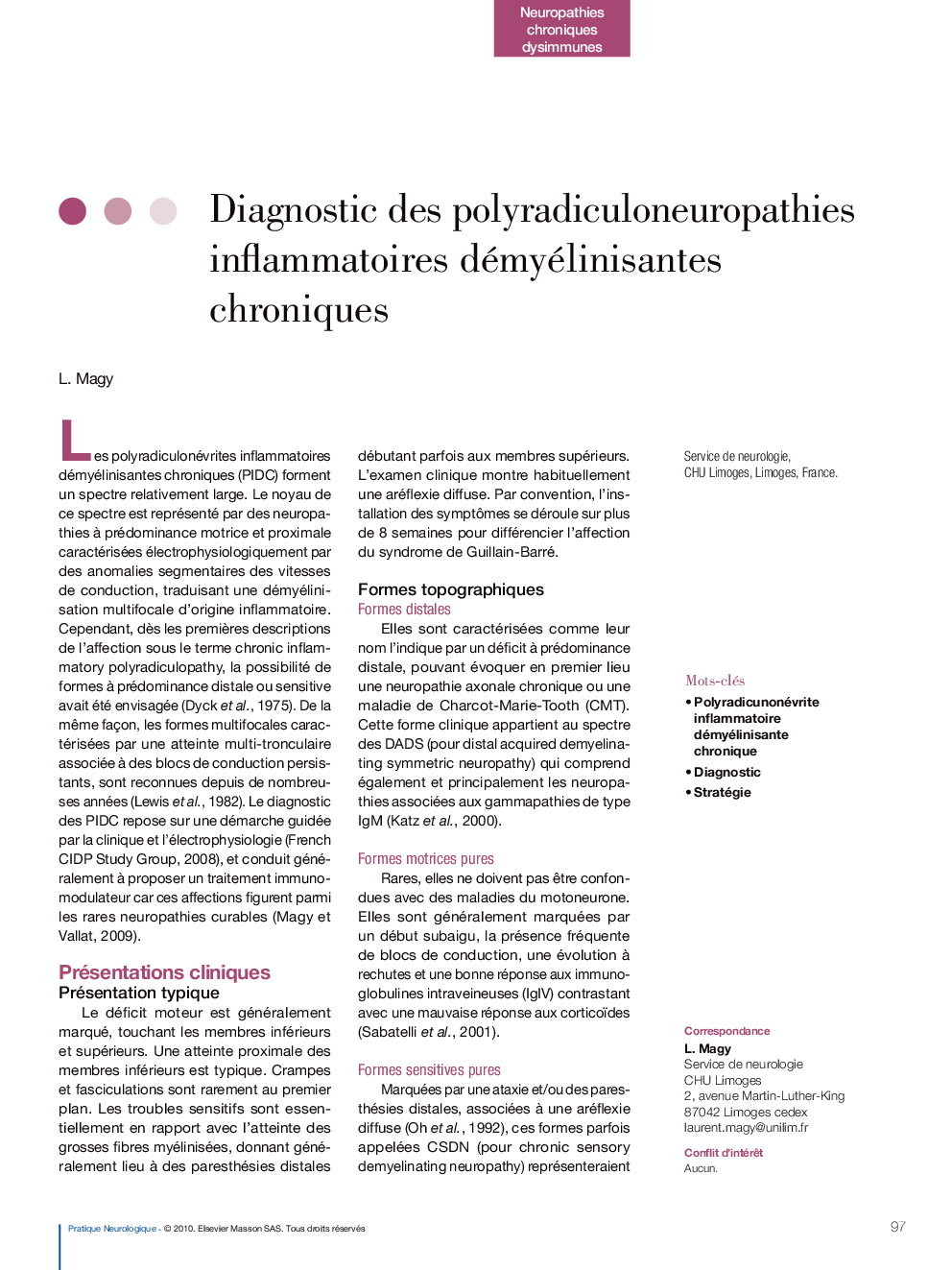 Diagnostic des polyradiculoneuropathies inflammatoires démyélinisantes chroniques