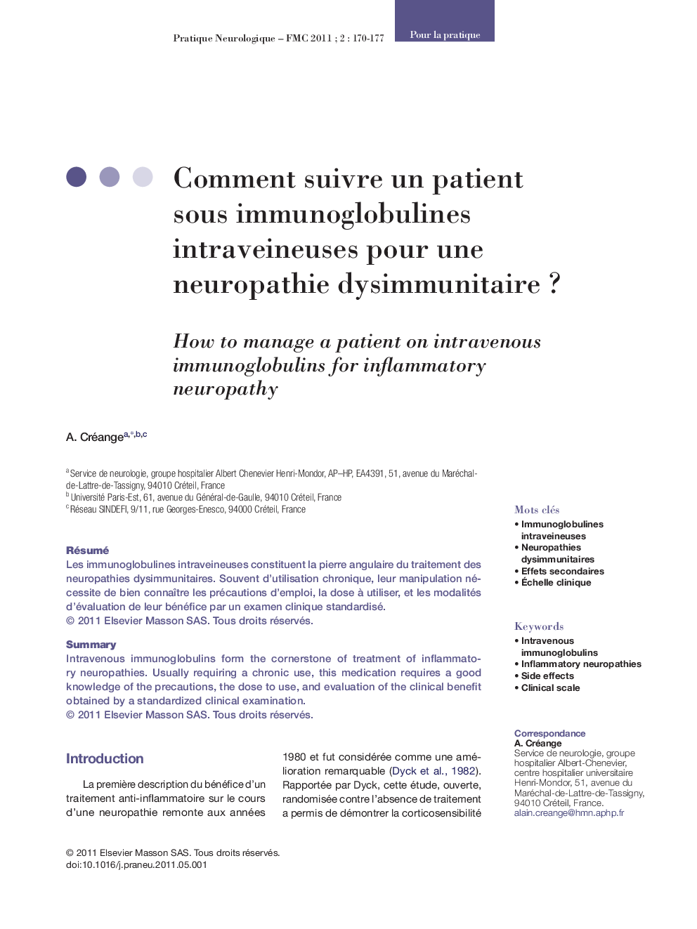 Comment suivre un patient sous immunoglobulines intraveineuses pour une neuropathie dysimmunitaireÂ ?