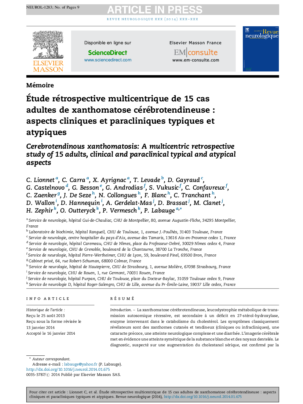 Ãtude rétrospective multicentrique de 15Â cas adultes de xanthomatose cérébrotendineuseÂ : aspects cliniques et paracliniques typiques et atypiques