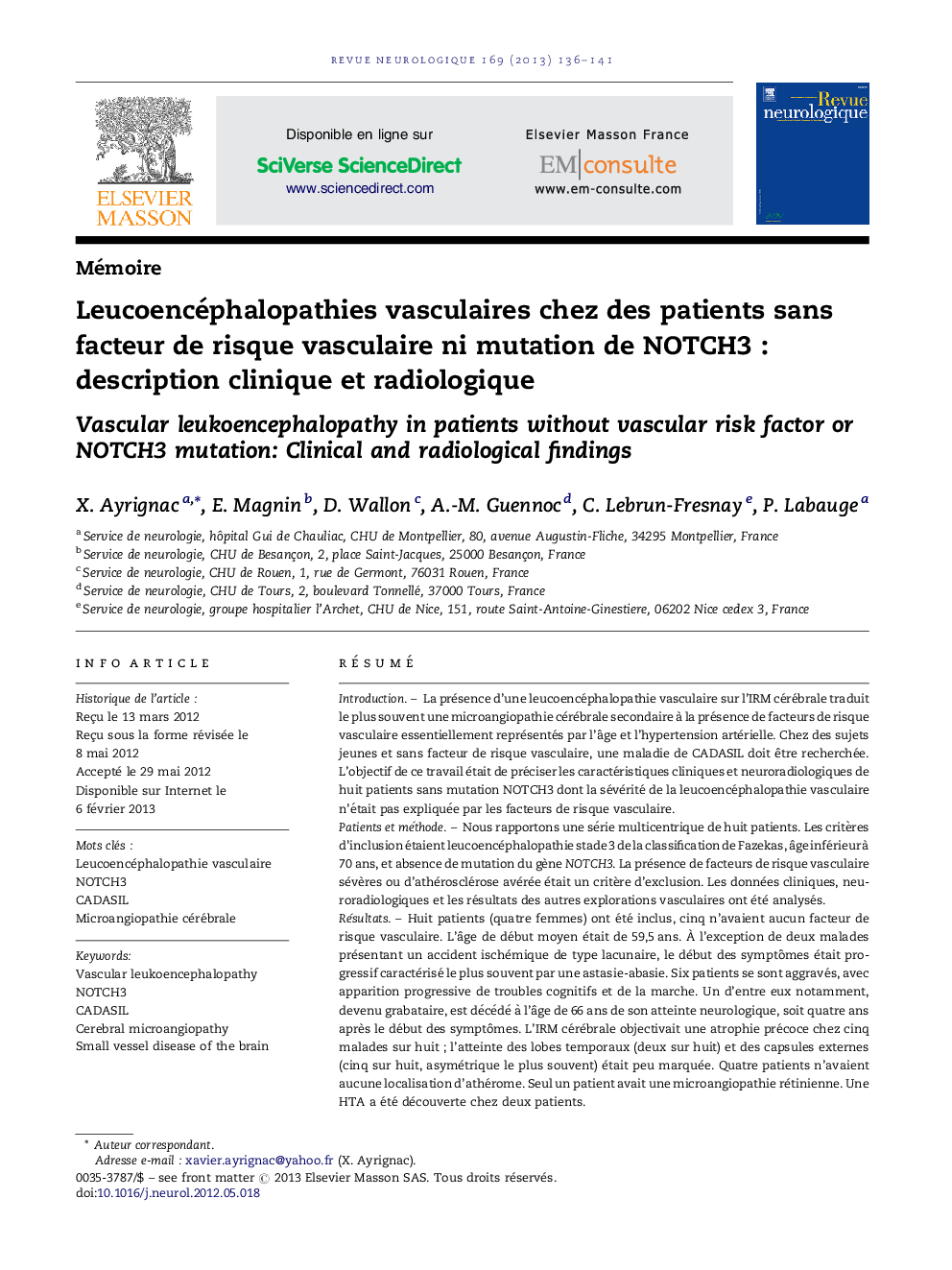 Leucoencéphalopathies vasculaires chez des patients sans facteur de risque vasculaire ni mutation de NOTCH3Â : description clinique et radiologique