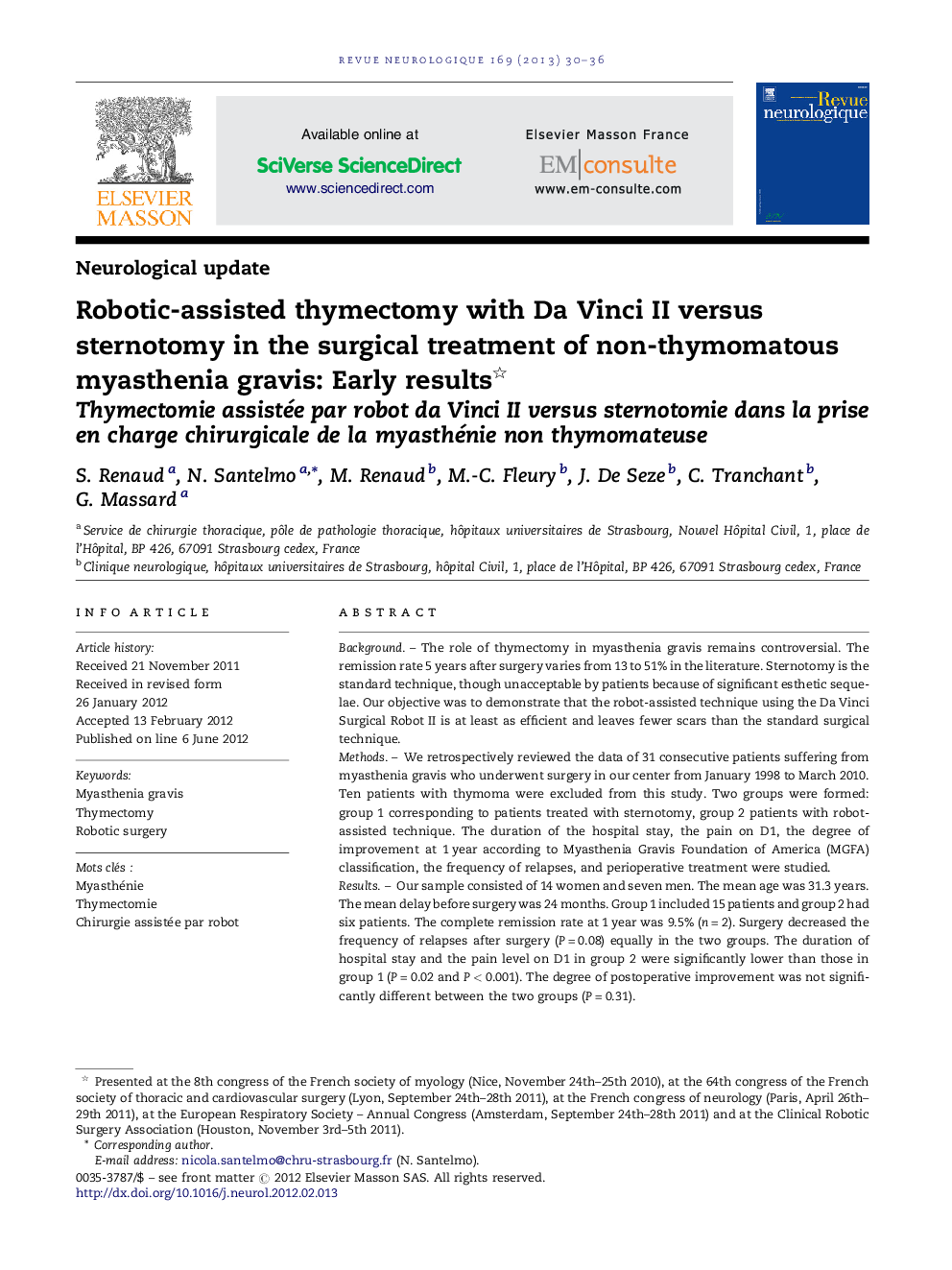 Robotic-assisted thymectomy with Da Vinci II versus sternotomy in the surgical treatment of non-thymomatous myasthenia gravis: Early results