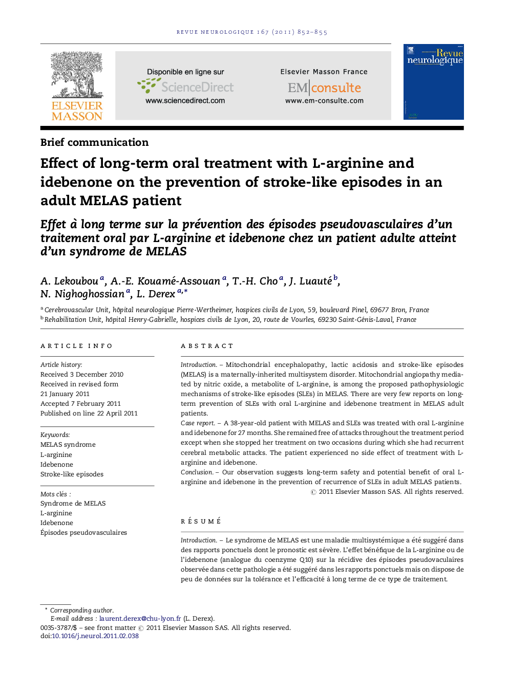 Effect of long-term oral treatment with L-arginine and idebenone on the prevention of stroke-like episodes in an adult MELAS patient