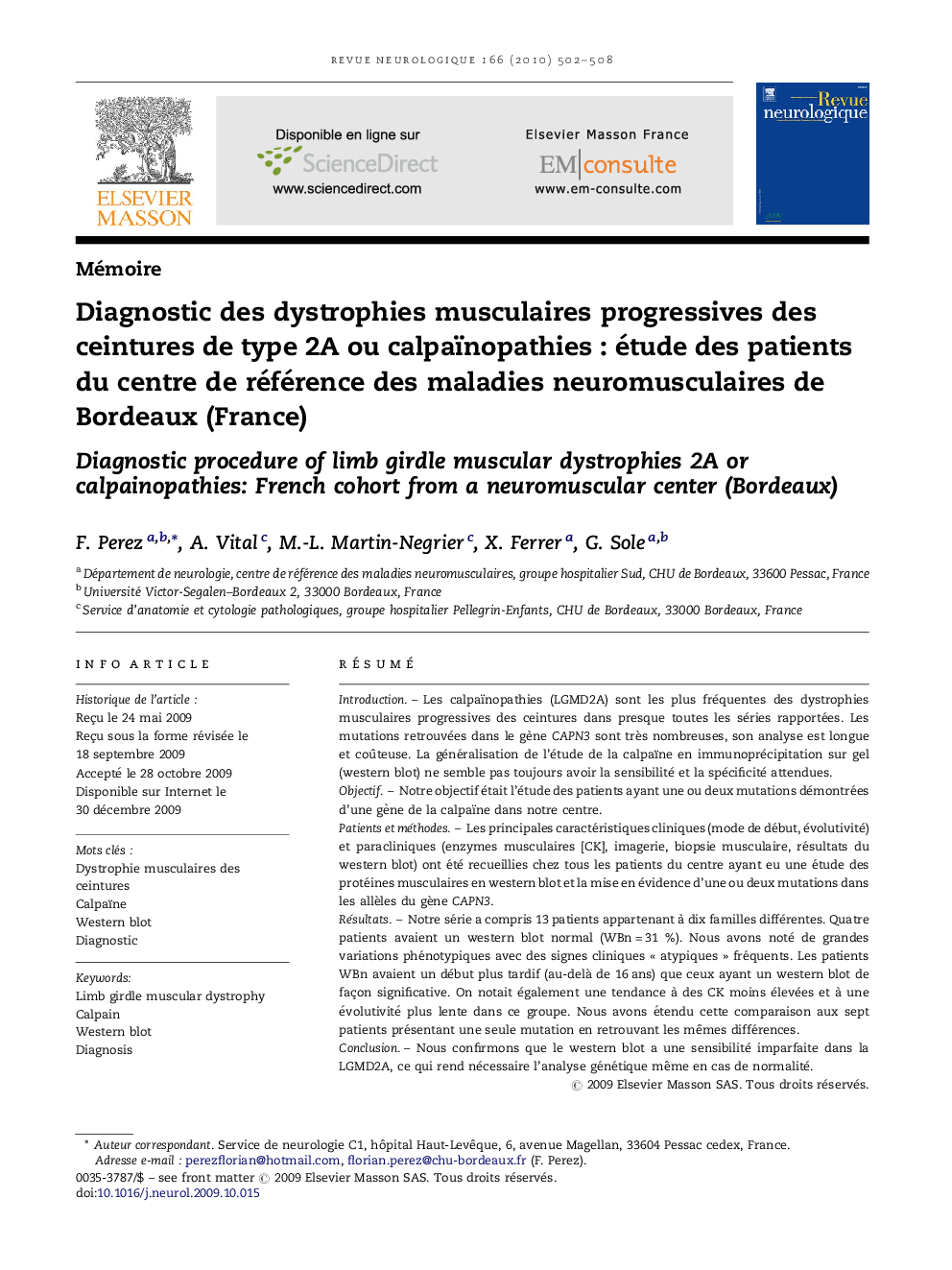 عکس صفحه اول مقاله: Diagnostic des dystrophies musculaires progressives des ceintures de type 2A ou calpaïnopathies : étude des patients du centre de référence des maladies neuromusculaires de Bordeaux (France) Diagnostic des dystrophies musculaires progressives des ceintures de type 2A ou calpaïnopathies : étude des patients du centre de référence des maladies neuromusculaires de Bordeaux (France)