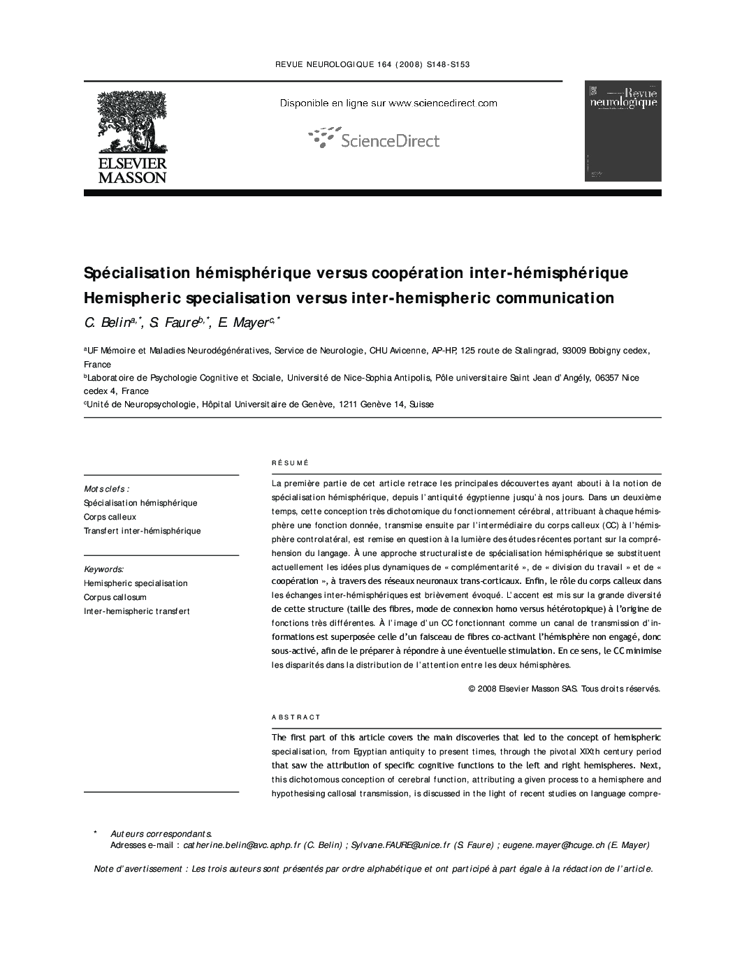 Spécialisation hémisphérique versus coopération inter-hémisphérique