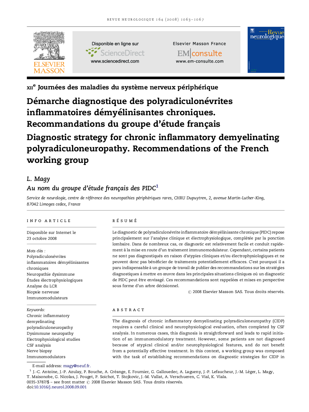 Démarche diagnostique des polyradiculonévrites inflammatoires démyélinisantes chroniques. Recommandations du groupe d'étude français