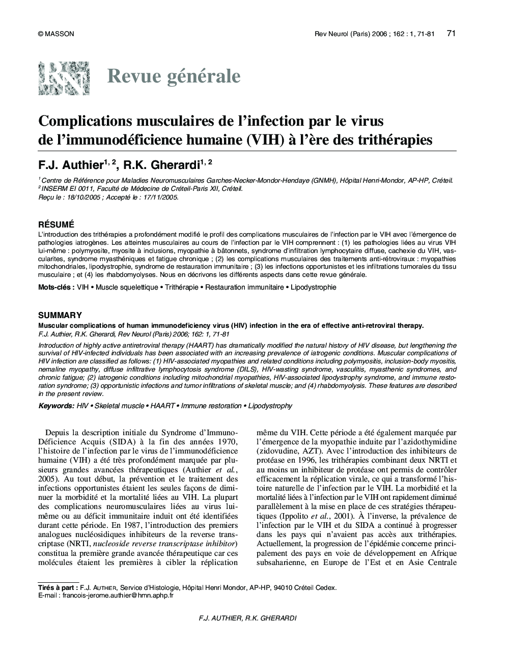 Complications musculaires de l'infection par le virus de l'immunodéficience humaine (VIH) Ã  l'Ã¨re des trithérapies