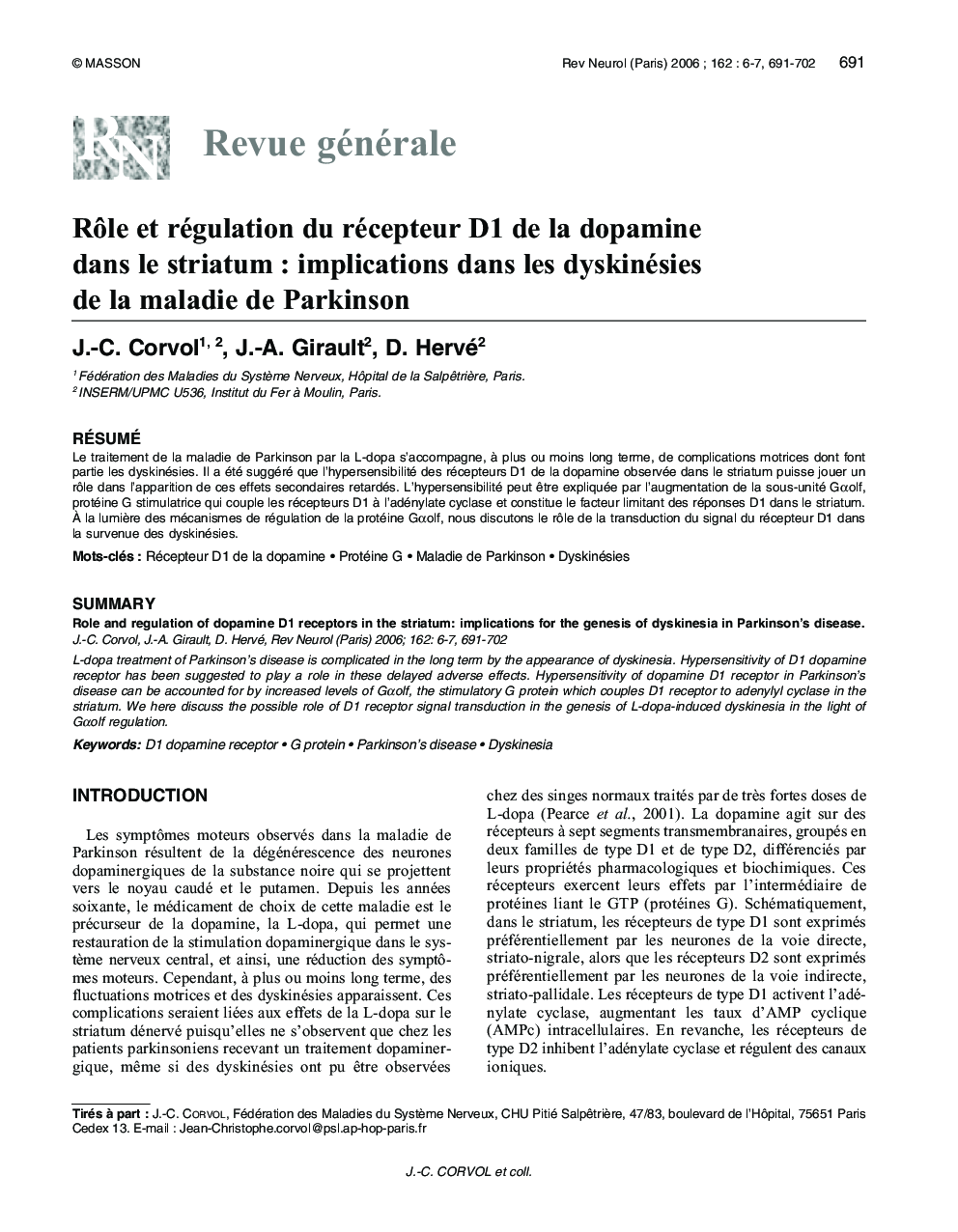 RÃ´le et régulation du récepteur D1 de la dopamine dans le striatum : implications dans les dyskinésies de la maladie de Parkinson