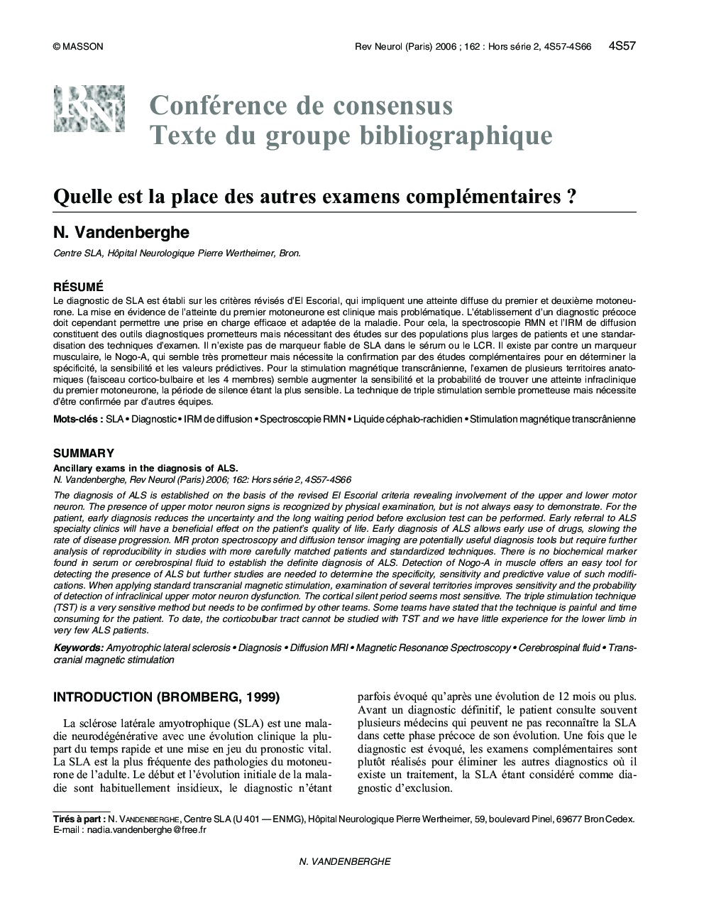 Quelle est la place des autres examens complémentaires ?