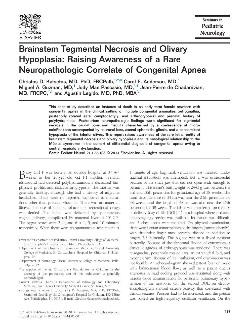 Brainstem Tegmental Necrosis and Olivary Hypoplasia: Raising Awareness of a Rare Neuropathologic Correlate of Congenital Apnea
