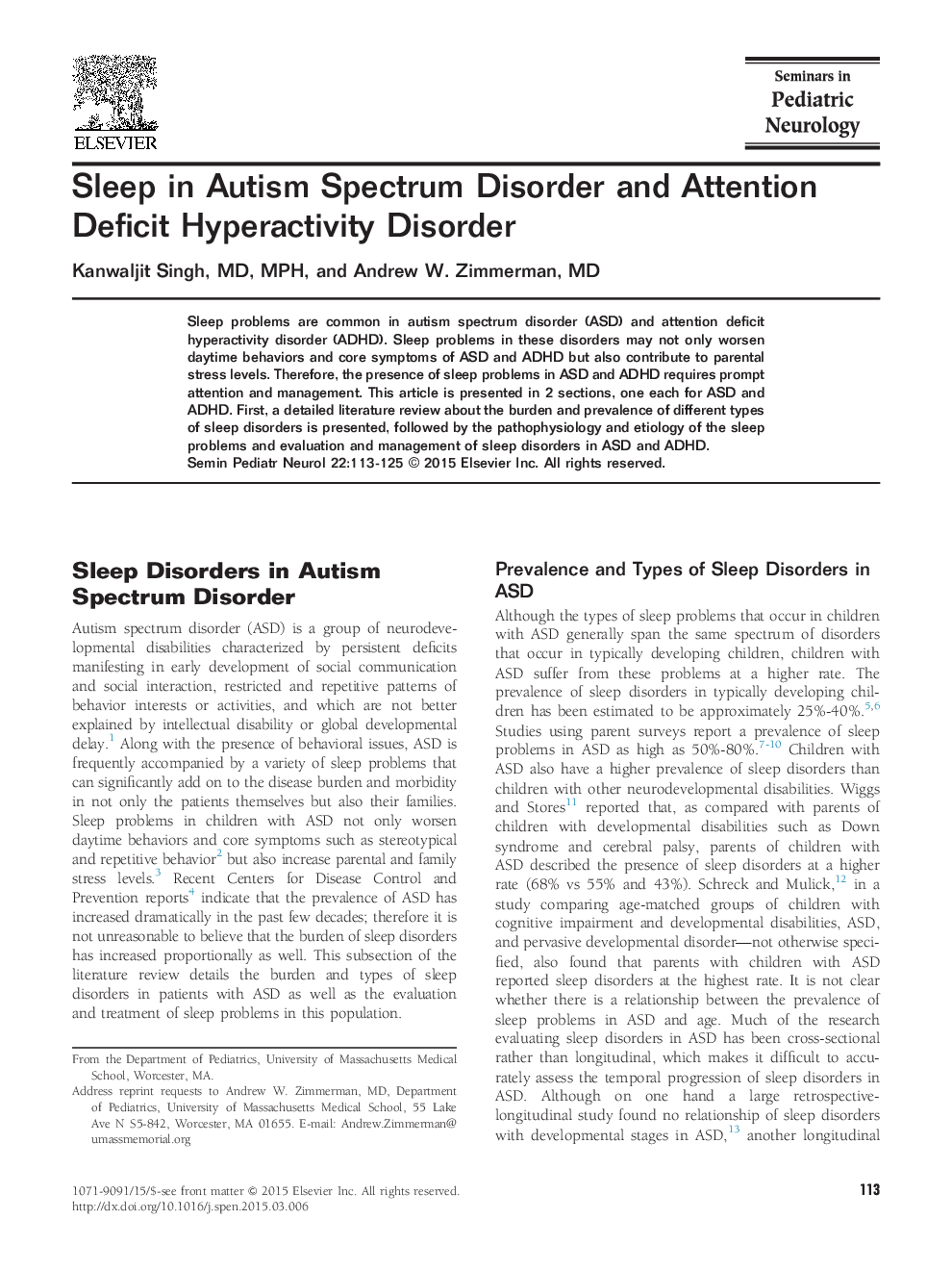 Sleep in Autism Spectrum Disorder and Attention Deficit Hyperactivity Disorder