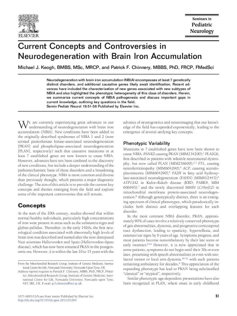عکس صفحه اول مقاله: Current Concepts and Controversies in Neurodegeneration with Brain Iron Accumulation Current Concepts and Controversies in Neurodegeneration with Brain Iron Accumulation