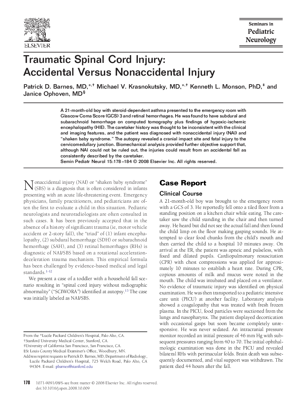 Traumatic Spinal Cord Injury: Accidental Versus Nonaccidental Injury