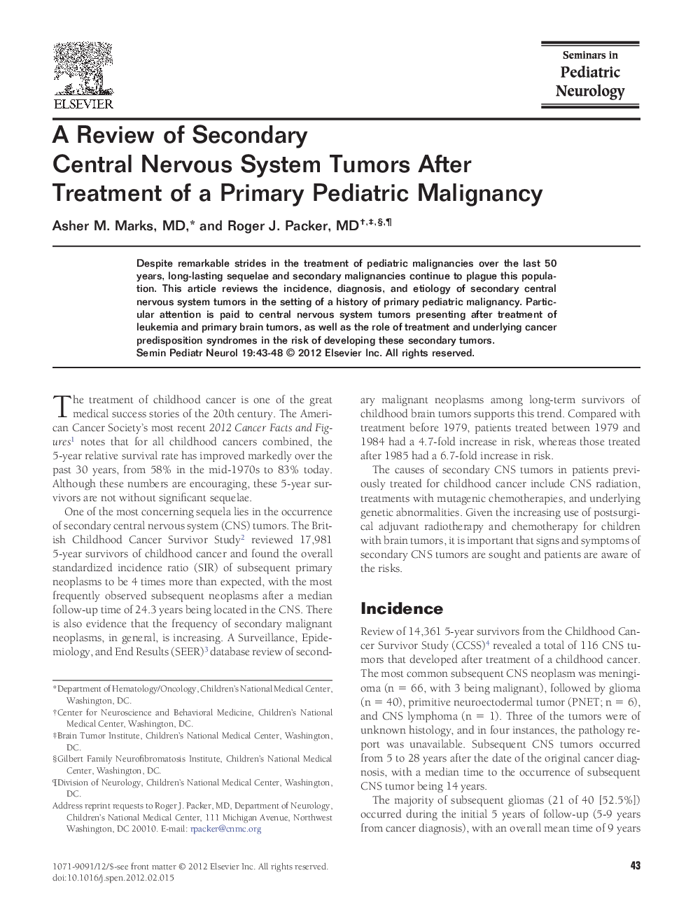 A Review of Secondary Central Nervous System Tumors After Treatment of a Primary Pediatric Malignancy