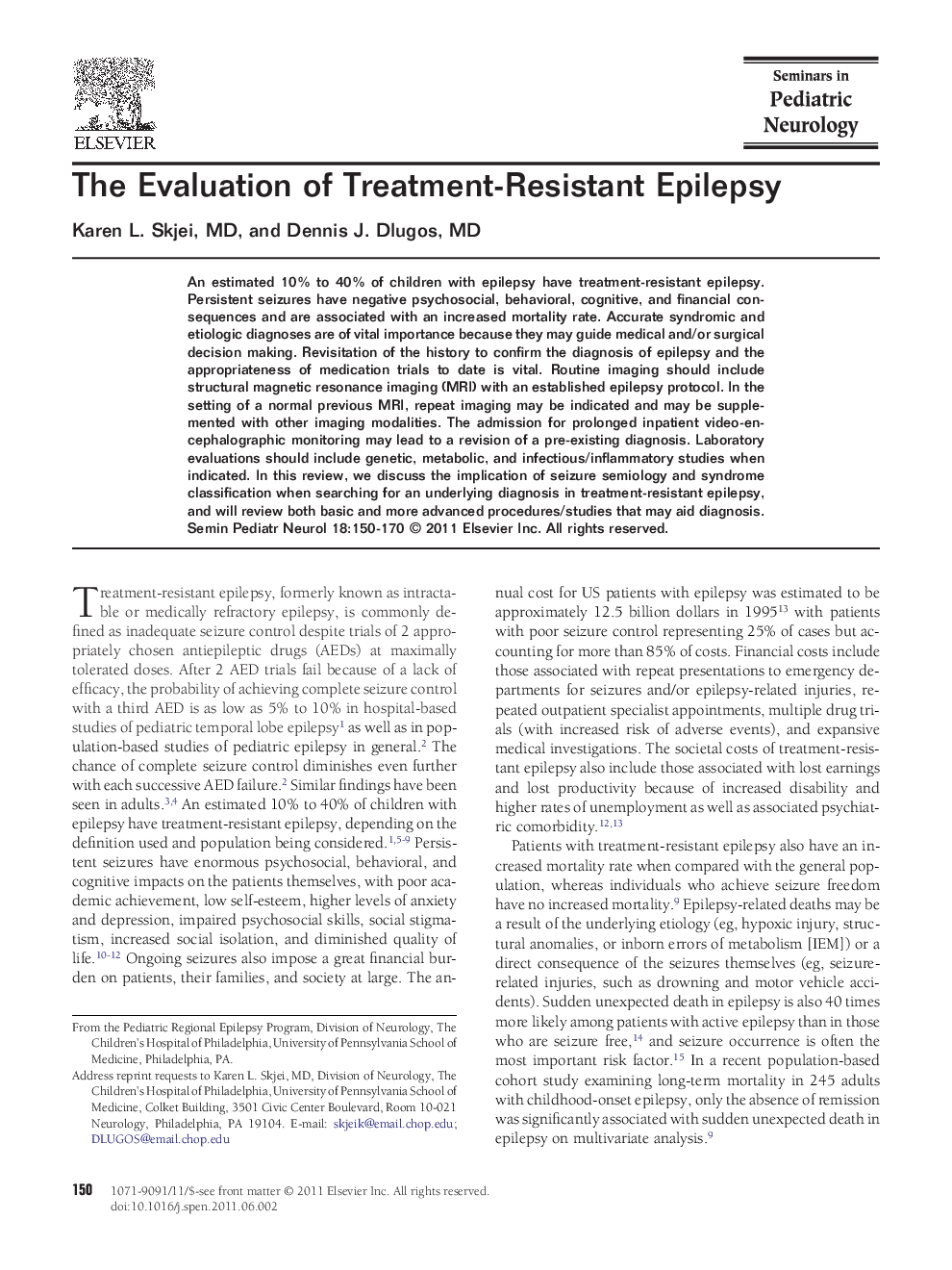 عکس صفحه اول مقاله: The Evaluation of Treatment-Resistant Epilepsy The Evaluation of Treatment-Resistant Epilepsy