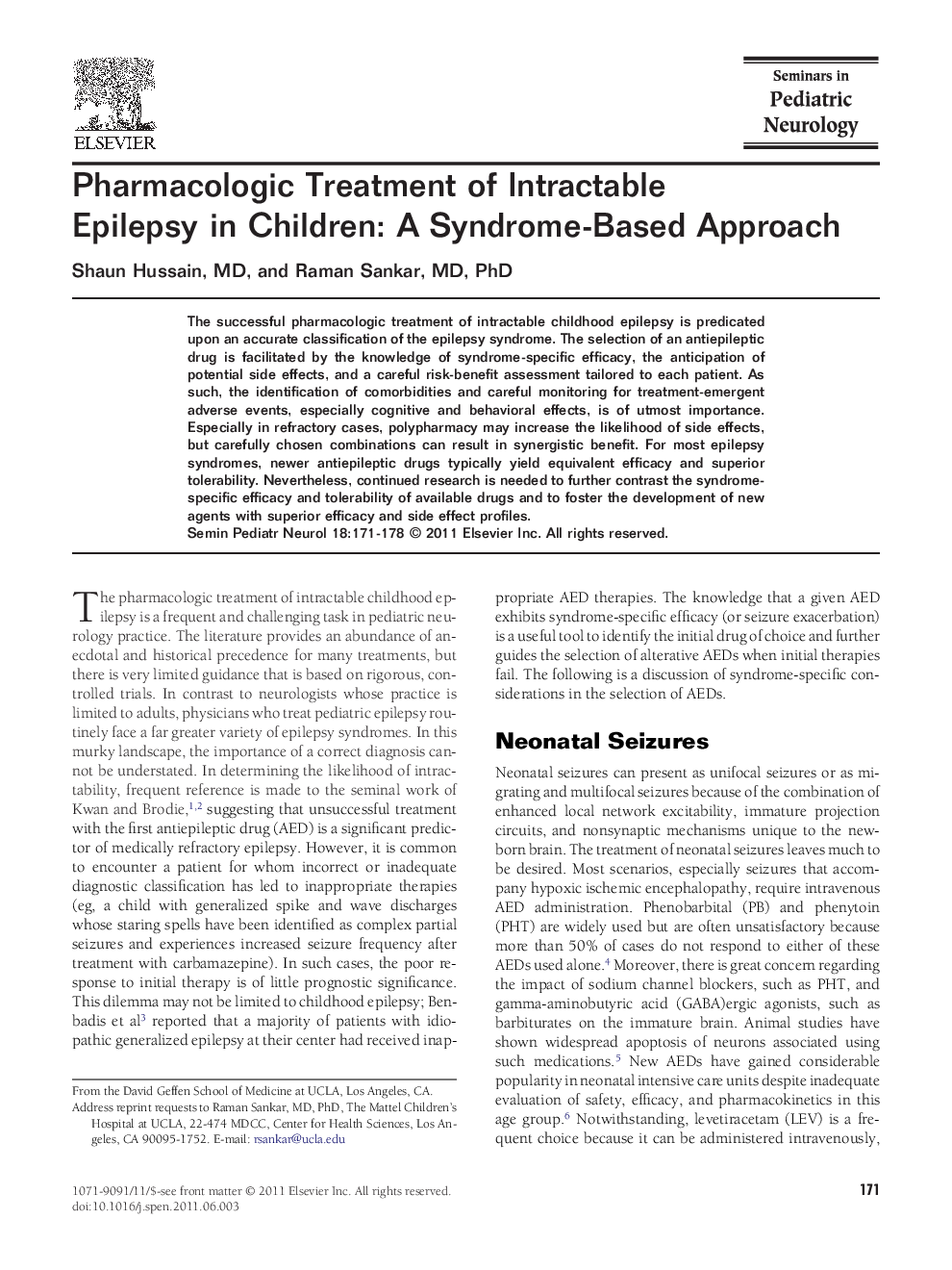 Pharmacologic Treatment of Intractable Epilepsy in Children: A Syndrome-Based Approach