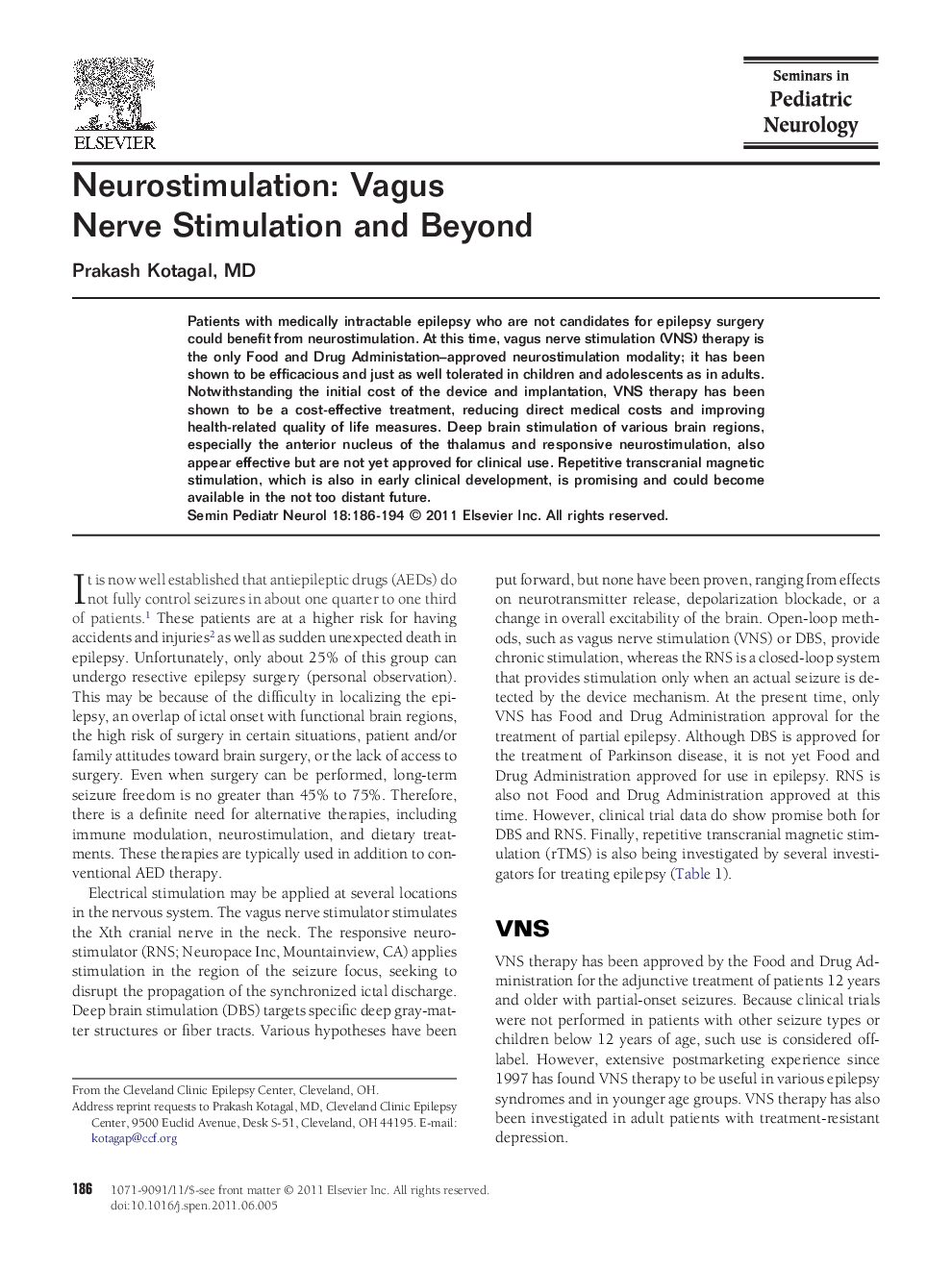 Neurostimulation: Vagus Nerve Stimulation and Beyond