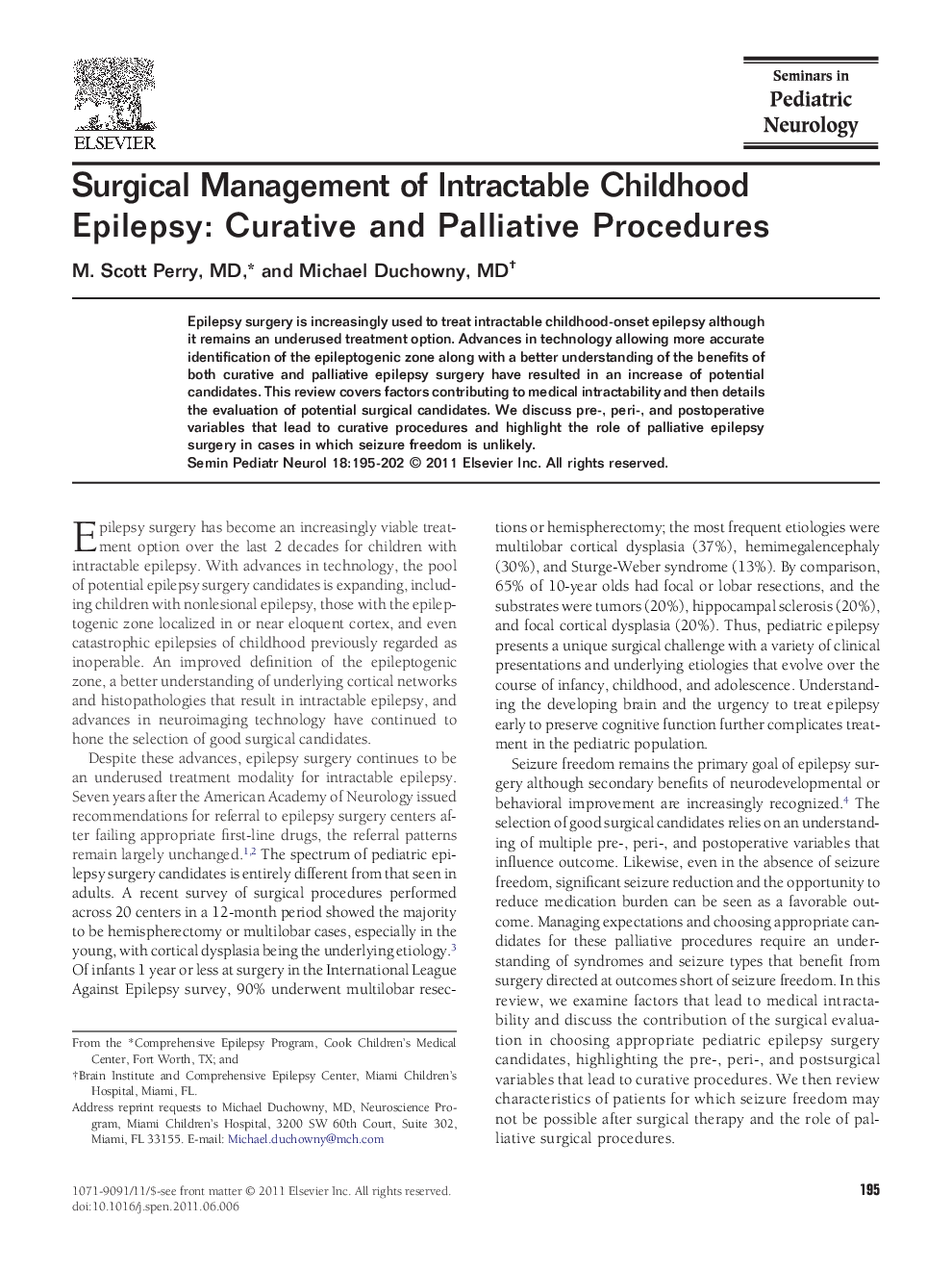 Surgical Management of Intractable Childhood Epilepsy: Curative and Palliative Procedures