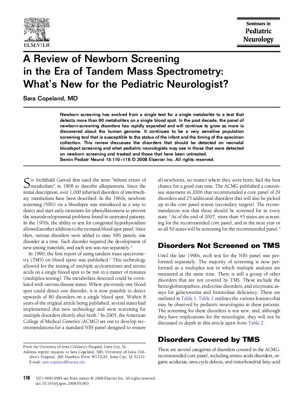 A Review of Newborn Screening in the Era of Tandem Mass Spectrometry: What's New for the Pediatric Neurologist?