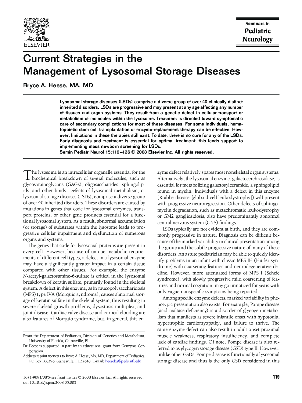 Current Strategies in the Management of Lysosomal Storage Diseases 