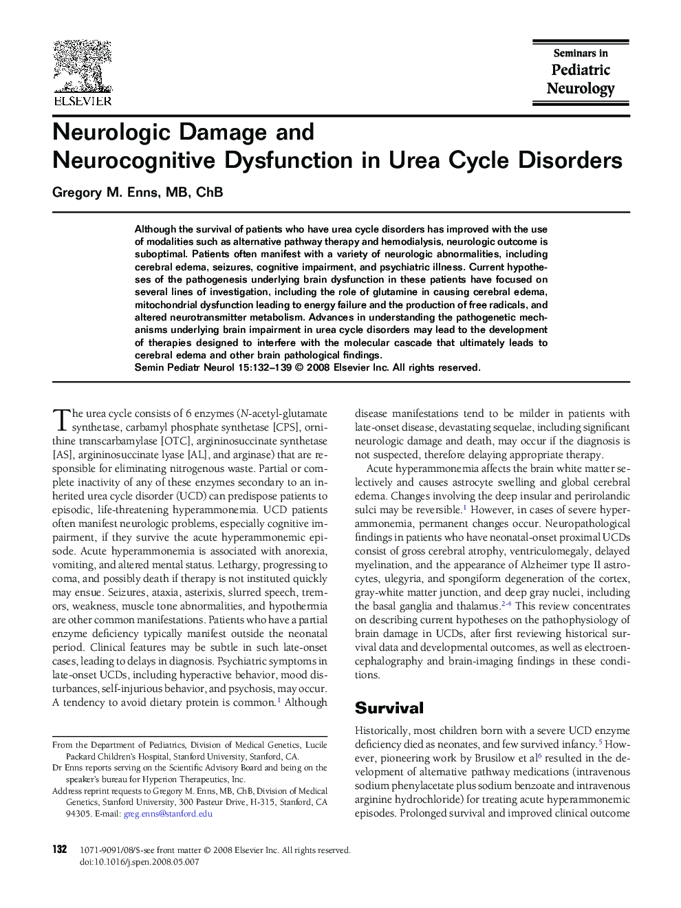 Neurologic Damage and Neurocognitive Dysfunction in Urea Cycle Disorders