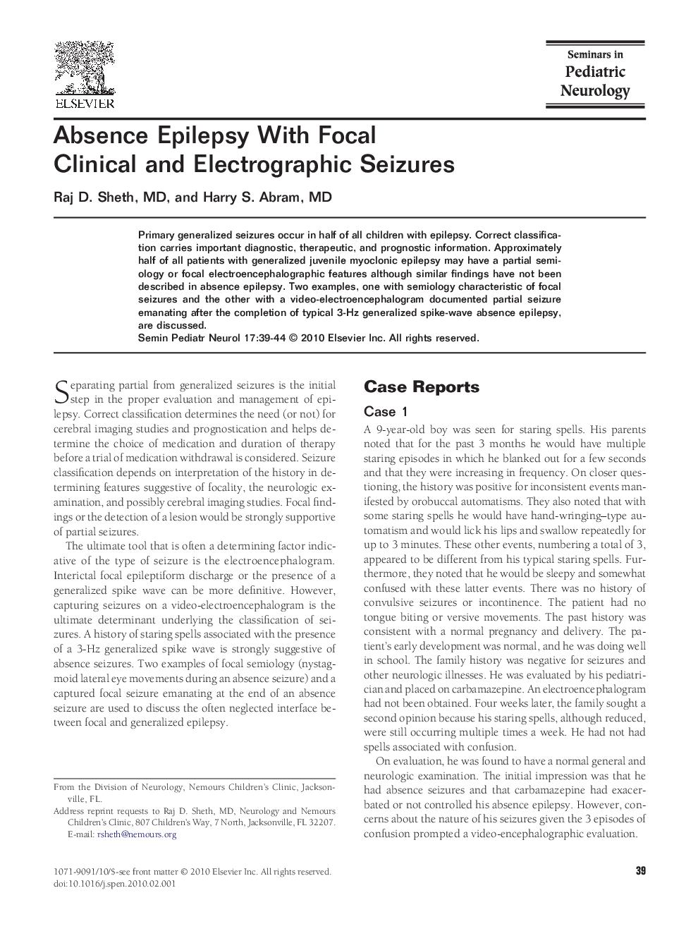 Absence Epilepsy With Focal Clinical and Electrographic Seizures