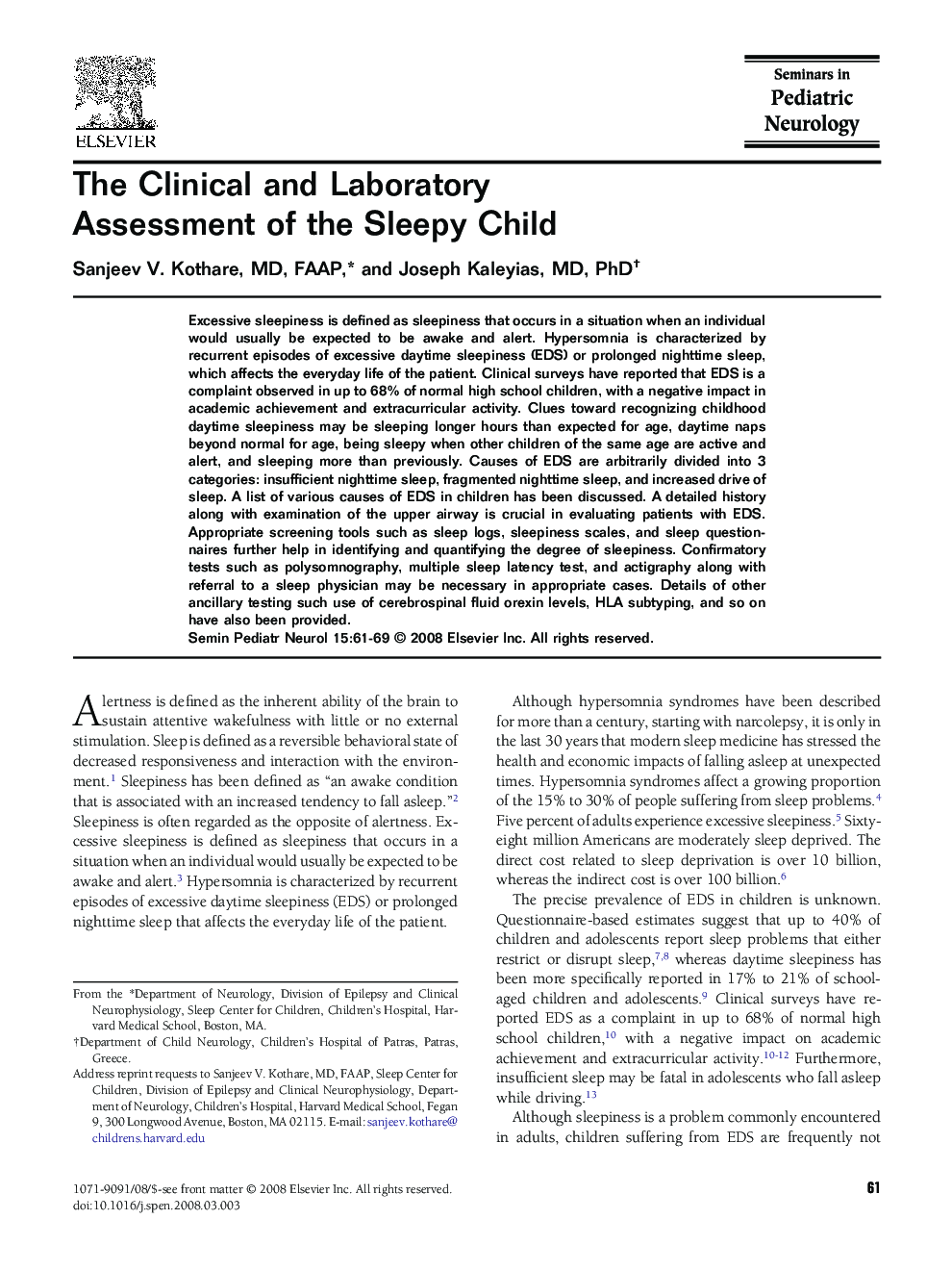 The Clinical and Laboratory Assessment of the Sleepy Child