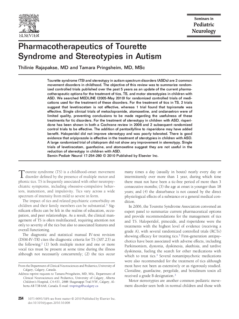 Pharmacotherapeutics of Tourette Syndrome and Stereotypies in Autism
