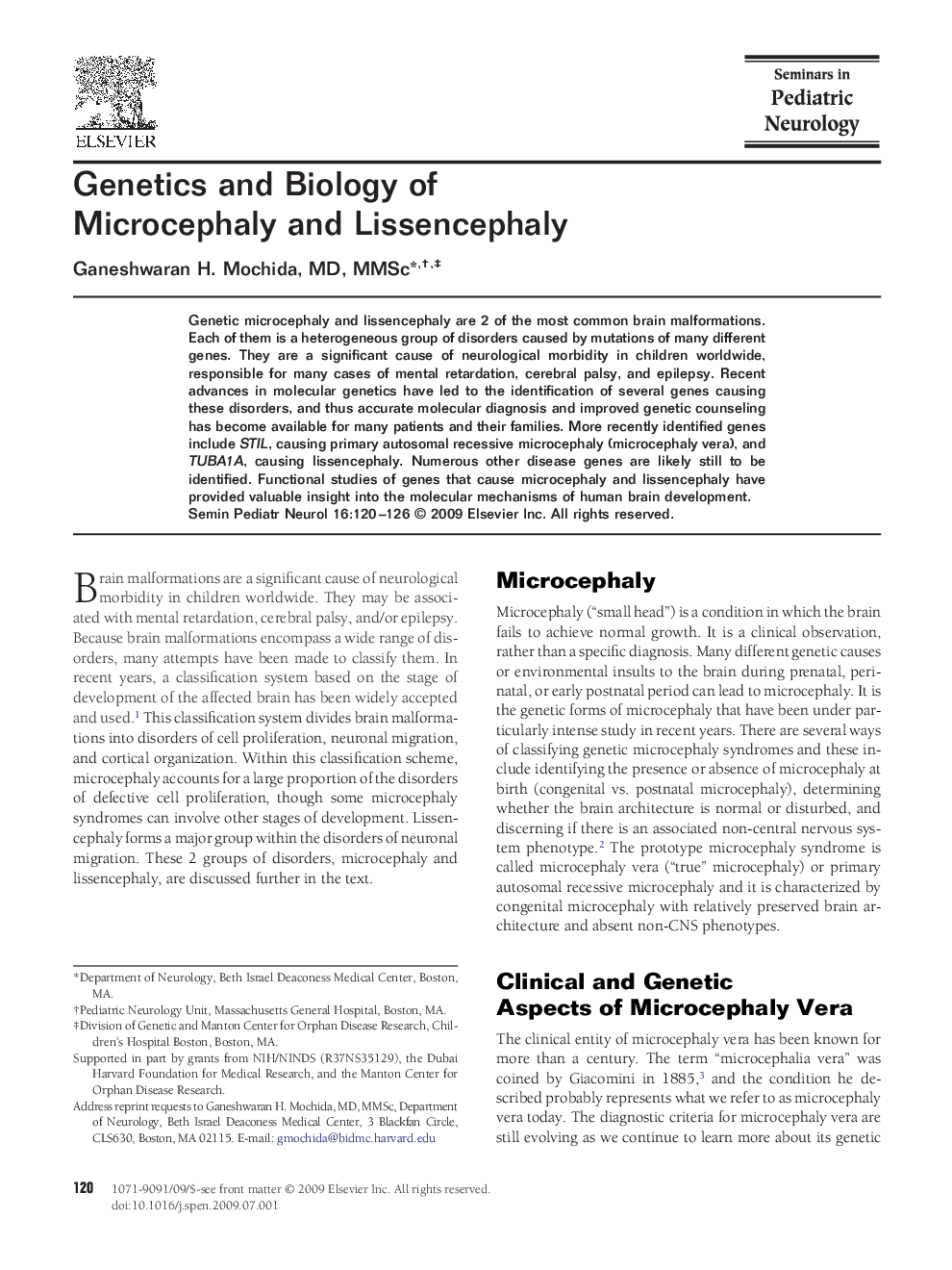 Genetics and Biology of Microcephaly and Lissencephaly 