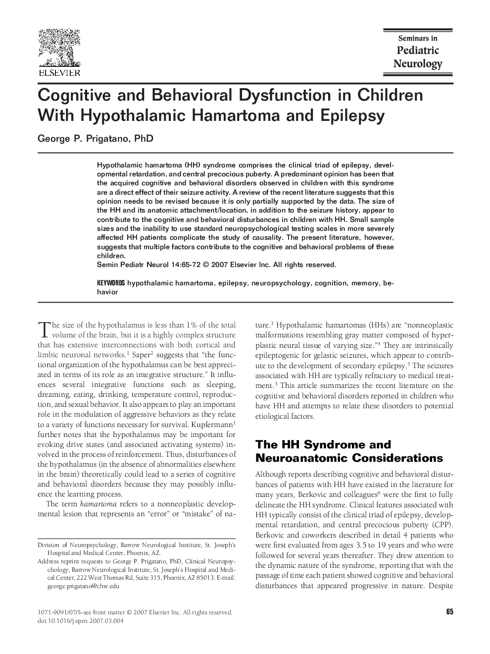 Cognitive and Behavioral Dysfunction in Children With Hypothalamic Hamartoma and Epilepsy